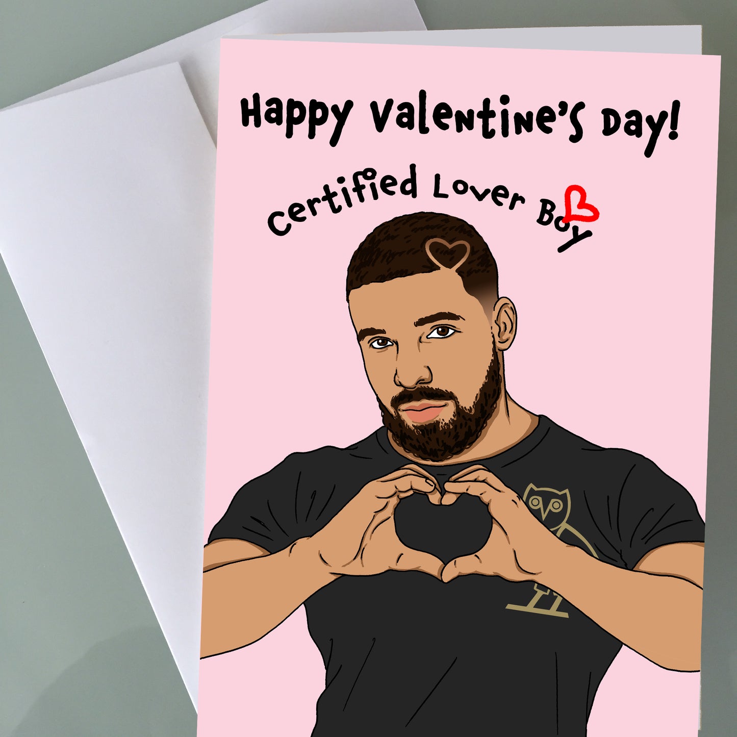 Drake Valentine's Day Card - Certified Lover Boy