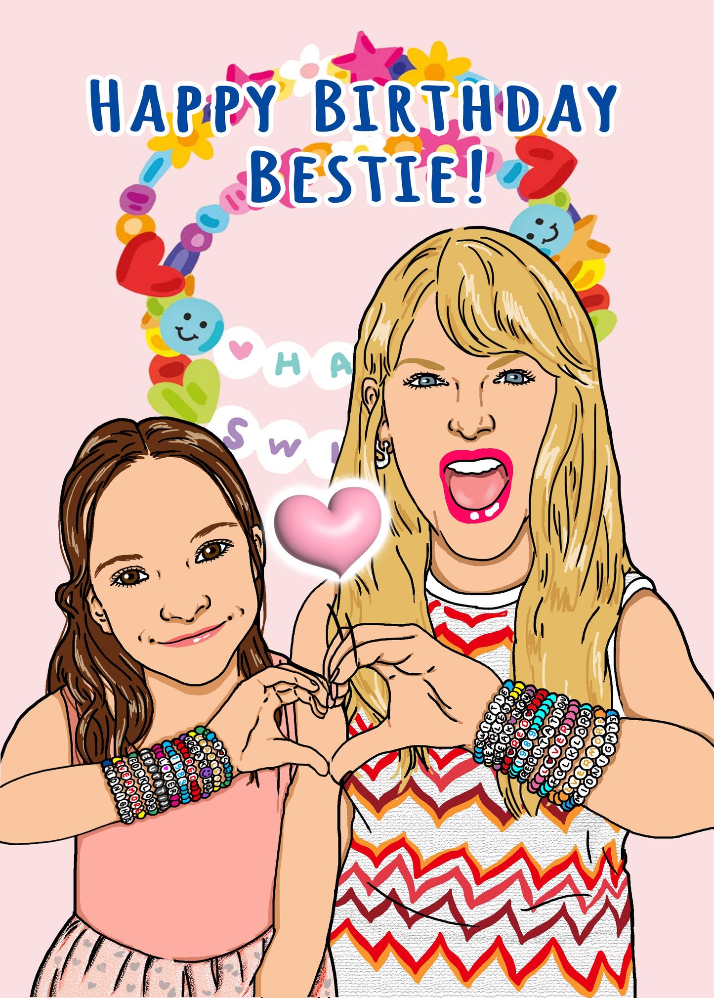 Custom Taylor Birthday Card - Bestie Bracelet