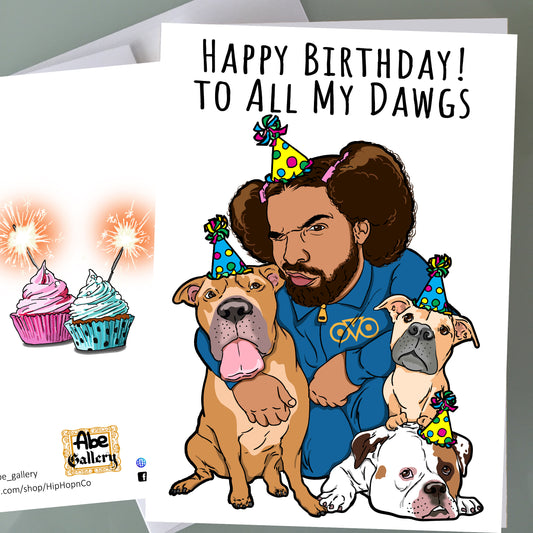 Drake Birthday Card - For All The Dogs