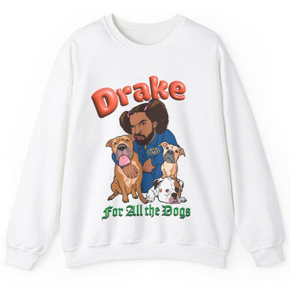 Drake Sweatshirt - For All The Dogs