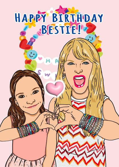 Custom Taylor Swift Birthday Card - Bestie Bracelet