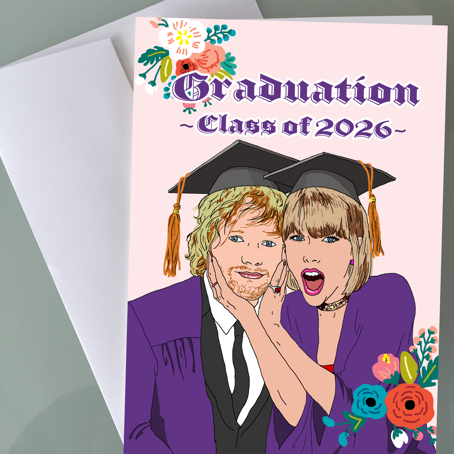Taylor, Ed Sheeran Graduation Card - Congratulations!