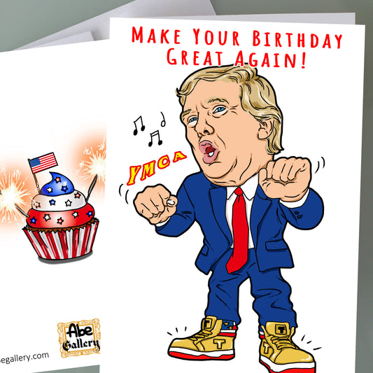 Donald Trump Birthday Card - Sneaker Con