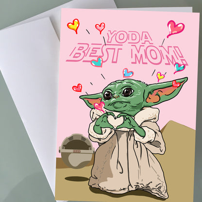Baby Yoda Mother's Day Card - Yoda Best Mom!