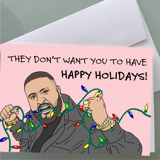 DJ Khaled Christmas Card - The Keys