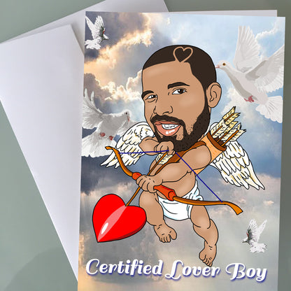 Drake Valentine's Day Card - Certified Lover Boy