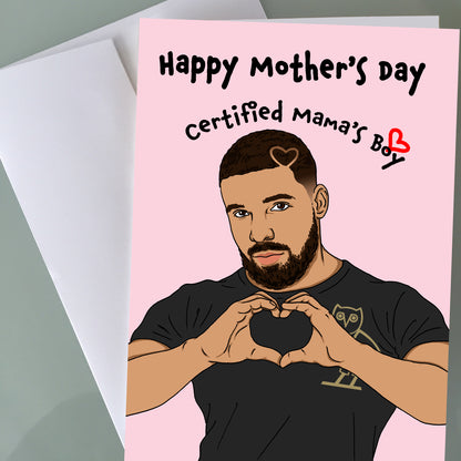 Drake Mother's Day Card - Certified Lover Boy