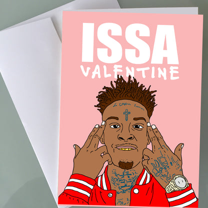 21 Savage Valentine's Day Card - ISSA