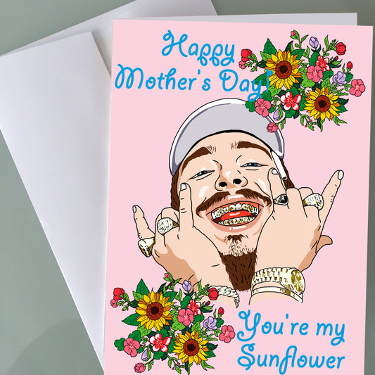 Post Malone Mother's Day Card - Sunflower