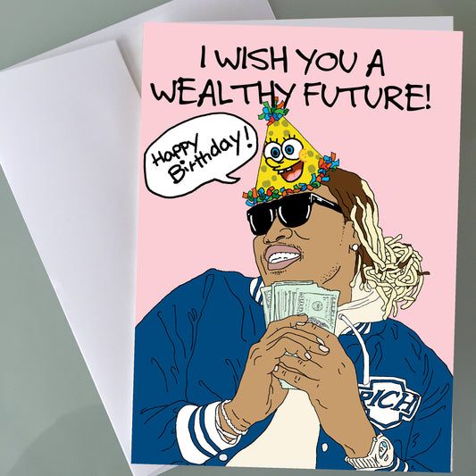 Future Birthday Card - Life is Good