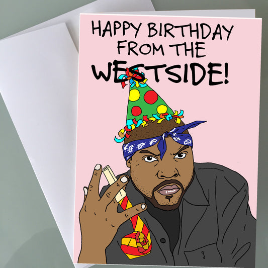 Ice Cube Birthday Card - Westside